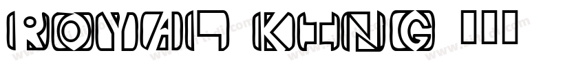 Royal King字体转换